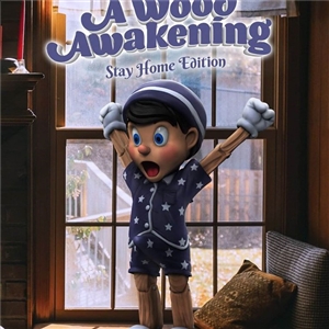 Mighty Jaxx A Wood Awaking (Stay Home Edition) (Vinyl)